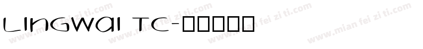 LingWai TC字体转换